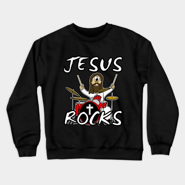 Jesus Rocks Drums Drum Kit Christian Drummer Funny Crewneck Sweatshirt by doodlerob